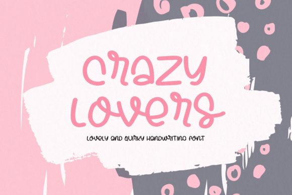 Crazy Lovers Font: A Handwritten Typeface for Editorial Magic