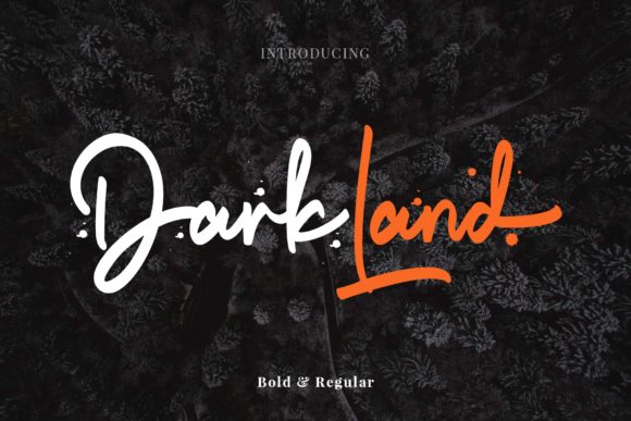 Dark Land: A Handwritten Typeface That Brings Authenticity to Branding