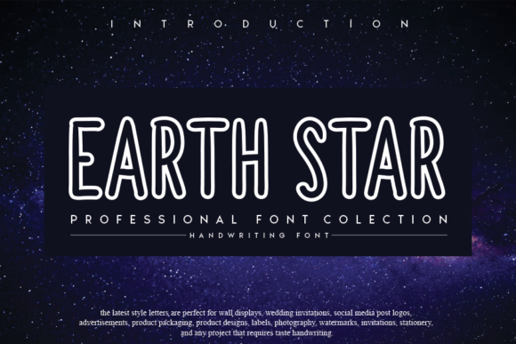 Earthstar: A Script Font with Personality and Purpose