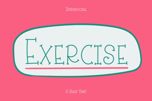 Exercise Font: A Versatile Handwritten Typeface for Crafters