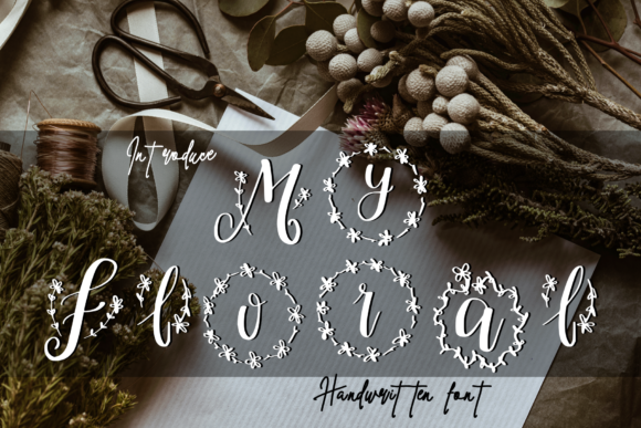 My Floral Typeface: A Modern Handwritten Font for Stronger Branding