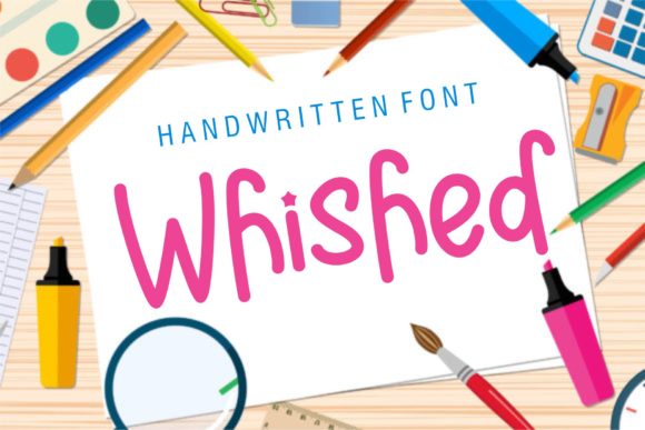 Wished: A Handwritten Typeface for Thoughtful Design