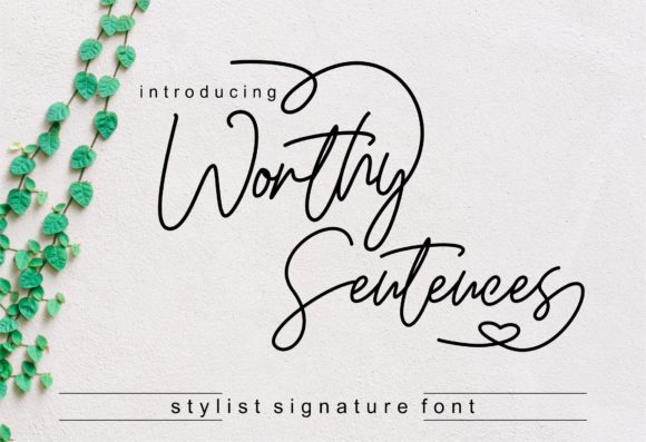 Worthy Sentences: A Handwritten Typeface That Elevates Your Brand
